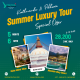 Summer Luxury Tour